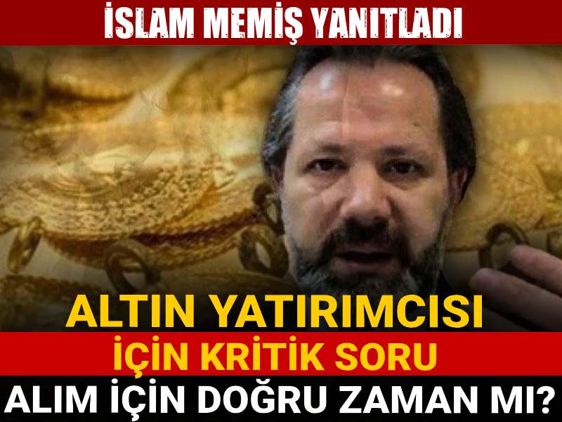 altin yatirimcisi icin kritik soru alim icin dogru zaman mi islam memis yanitladi 64EGAeQc.jpg