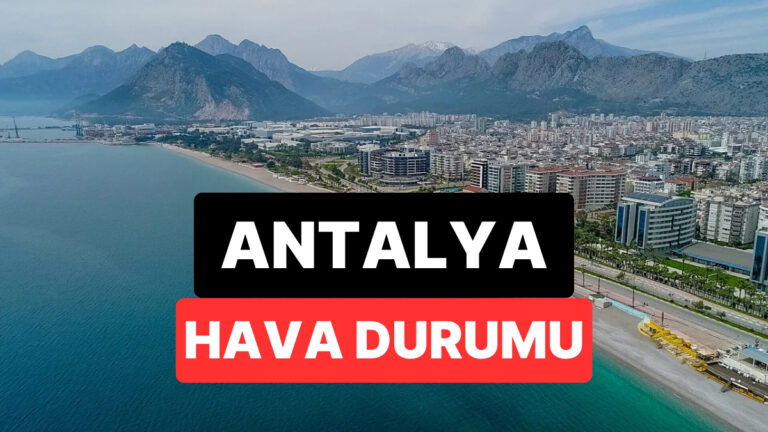 23-kasim-pazar-antalya-hava-durumu-antalyada-bugun-hava-nasil-57ORli3T.jpg