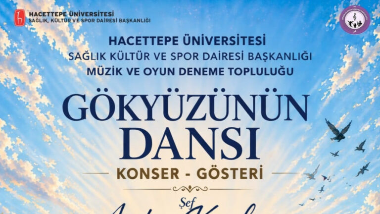 gokyuzunun-dansi-konseri-15-mayista-hacettepede-gerceklestirilecek-YbtkPuab